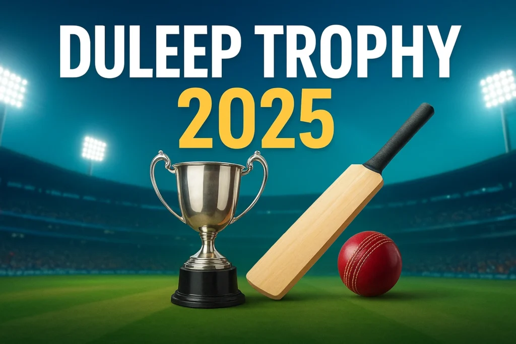 Duleep Trophy 2025