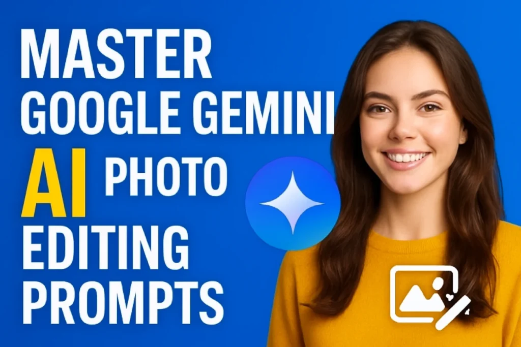Google Gemini AI Photo Editing Prompts