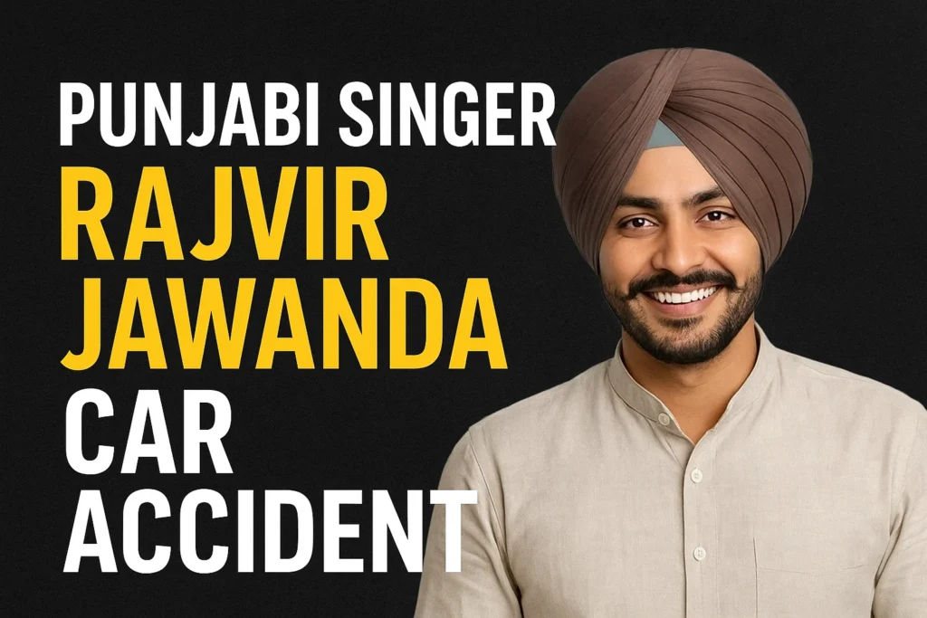 singer-actor Rajvir Jawanda